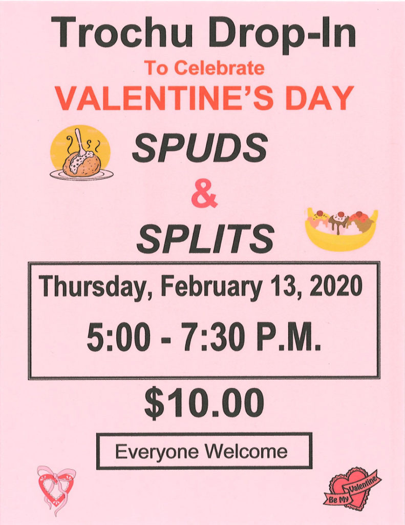 Valentine's Day Spuds & Splits @ Trochu Senior Drop-In Centre